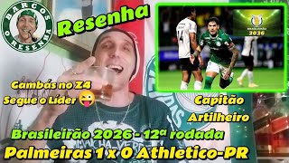 Palmeiras 1 x 0 Athletico-PR | GUSTAVO GOMEZ O MAIOR | Brasileirão 2026 - 12ª r. ⚽🍻