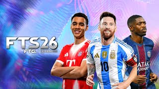 FTS 26 Mobile™ FIFpro New Kits & Full Transfer Eropa Update 2025/26 Best 4K Graphics New Grass