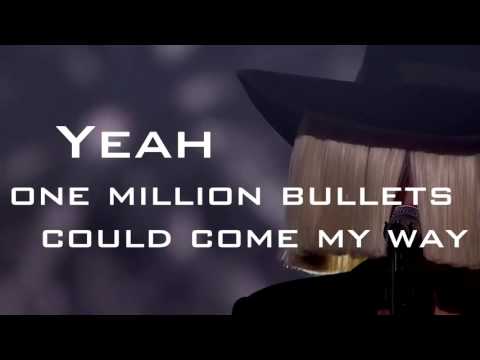 Sia - One Million Bullets (Lyrics)