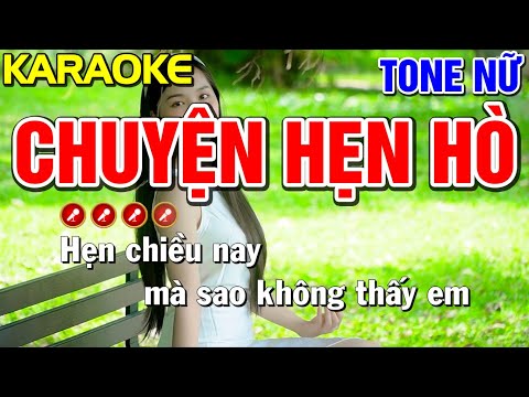 ✔ CHUYỆN HẸN HÒ Karaoke Nhạc Sống Tone Nữ | Bến Tình Karaoke