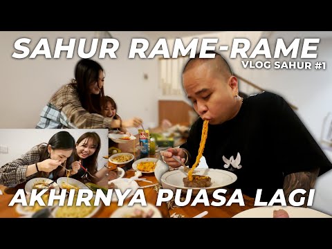 SAHUR PERTAMA DI BULAN PUASA 2023