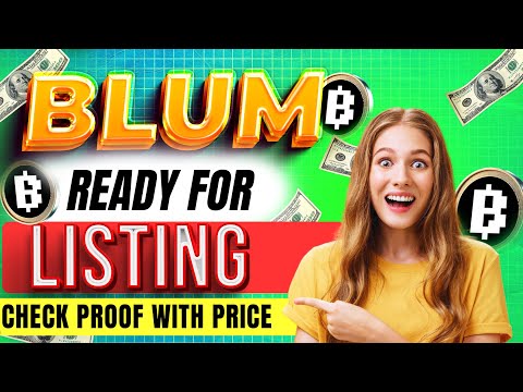 Blum Token Claim | Blum Eligible Criteria | Blum New Update | Blum Withdraw | Blum Listing Price