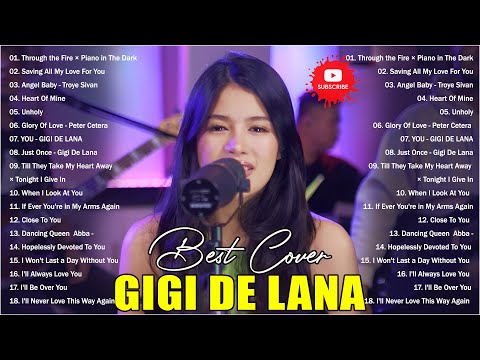 Gigi De Lana Nonstop Songs 2023 | Bagong OPM Ibig Kanta 2023 - Throught The Fire Piano In The Dark