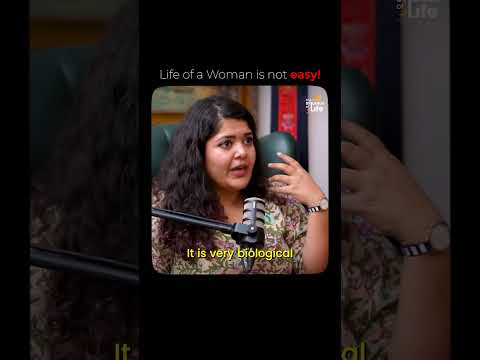 Life of a Woman is not easy!