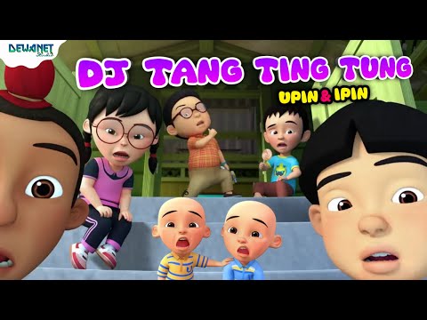 Dj tang ting tung | Tang ting tung | Upin ipin terbaru