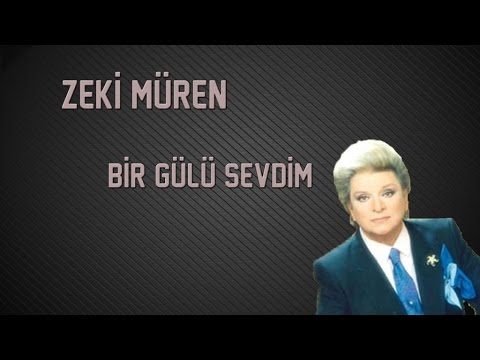 Zeki Müren - Bir Gülü Sevdim (Official Audio)