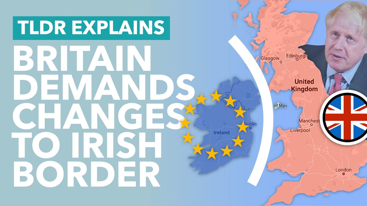 Brexit Gets Heated: Britain Forces Changes to Northern Irish Protocol