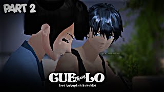 GUE + LO = CHAOS #1 (2/2) || DRAMA SAKURA SCHOOL SIMULATOR 