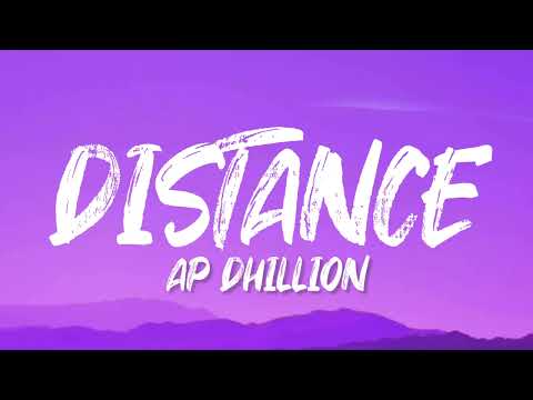 AP DHILLON - Distance (Lyrics)