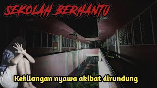 TRAGIS ‼️ARWAHNYA GENTAYANGAN DI SEKOLAH ANGKER INI