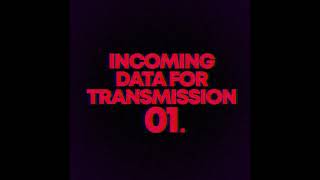 Trailer - BNFM - TRANSMISSION 01