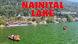 Nainital | Nainital Lake in Uttrakhand | Beautiful Tourist Place in Uttrakhand | Mountains Vibes |