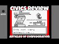 Civics Review: Articles of Confederation