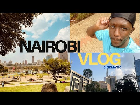 A Day in Nairobi 🇰🇪 | Real Vibes, Street Views & City Life | Nairobi Vlog