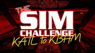 The SIM Challenge - KATL to KBHM