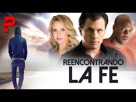 Reencontrando la Fe | Película Cristiana de Esperanza y Redención ✨🙏