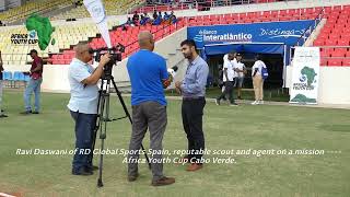 Africa Youth Cup with Ravi Daswani of RD Global Sports Spain