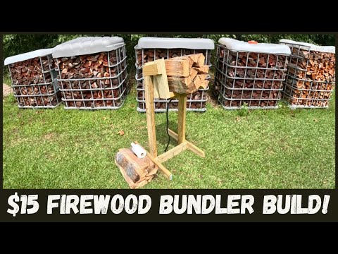 $15 Firewood Bundler Build! DIY