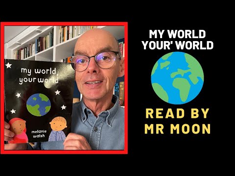 My World, Your World. Stories for children at home all around the world. - YouTube