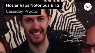 Hozier - Gimme the Loot, Notorious B.I.G