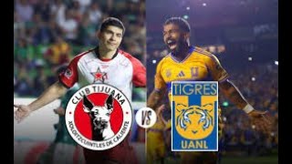 Tijuana vs. Tigres