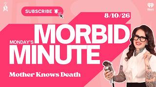 Monday’s Morbid Minute - Perez Hilton TikTok Live, RFK Jr’s Perfect Poop, and More!