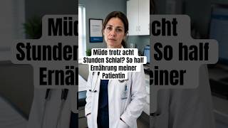 Müde trotz acht Stunden Schlaf? So half Ernährung meiner Patientin.