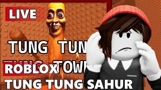 🔥 AKU HARUS MENAMATKAN GAME TUNG TUNG TUNG SAHUR! 🌙🔥 (Tung Tung Tung Tower Roblox)