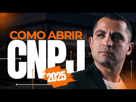 COMO ABRIR SUA EMPRESA EM 2025? | PASSO A PASSO PARA O SUCESSO!