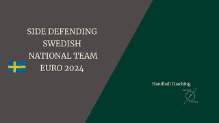 SIDE DEFENDING - SWEDISH NATIONAL TEAM EURO 2024