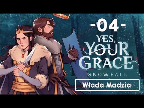 Yes, Your Grace 2: Snowfall #04 - Zawał na miejscu!