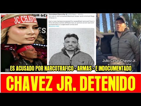 Adiós a la carrera de Chavez Jr. ACUSADO DE NARCOTRAFICO - PORTACION DE ARMAS - SERA DEPORTADO