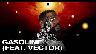 ODUMODUBLVCK, Vector - GASOLINE (Audio)