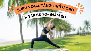 Yoga Tăng Chiều CAO - Giảm EO | Yoga By Sophie