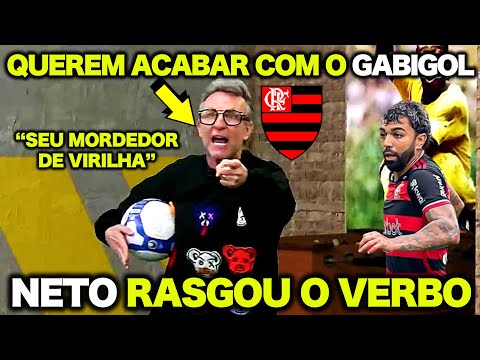 NETO PERDE a LINHA e DETONA DIRETORIA do FLAMENGO ! “VOCÊS QUEREM ACABAR COM O GABIGOL"