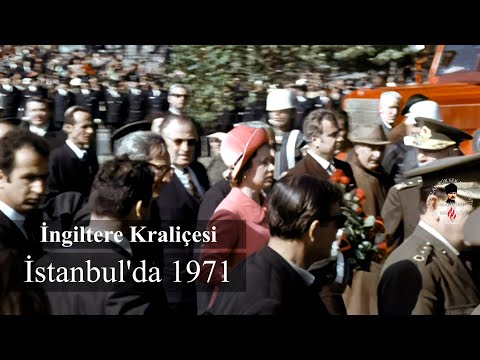 Yıl 1971 İngiltere Kraliçesi İstanbul'un Cadde ve Tarihi Mekanlarında #eskiistanbul