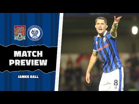 James Ball Previews Northampton Town Fixture