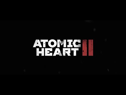 Atomic Heart 2 | ТРЕЙЛЕР (на русском)