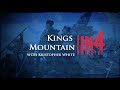American Revolution: King's Mountain Insights