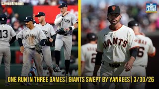 Giants Get Swept vs the Yankees | Padres Up Next Tonight at 6:40 | KNBR Livestream | 3/30/26