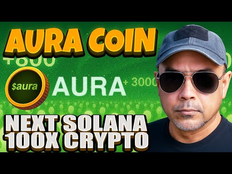 AURA Coin Is Going Parabolic. Solana’s Next Meme Coin Giant.
