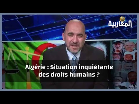 Algérie : Situation inquiétante des droits humains ?