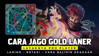 TUTORIAL DAN ROTASI KALAU PENGEN JAGO GOLDLANER - Mobile Legends 