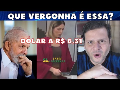 QUE VERGONHA É ESSA? Lula e o dólar a R$ 6,31 / Jornalista da GLOBO virando as costas