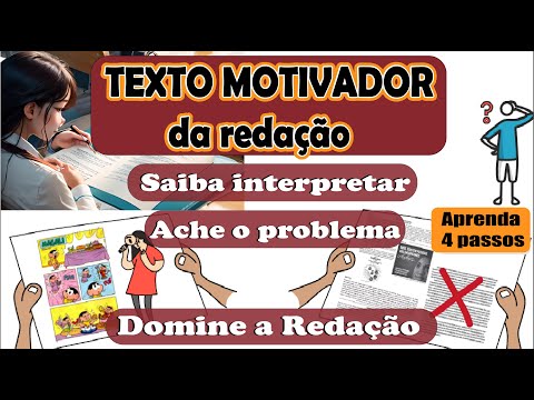 Texto motivador: interprete, encontre o problema debatido e domine a redação | Desenhando a Solução