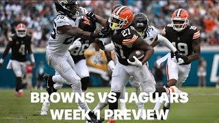 BROWNS VS JAGUARS WEEK 1 PREVIEW 