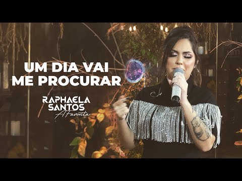 @RaphaelaSantosAFavorita - Um Dia Vai Me Procurar (Live Show 2021)