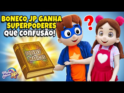 Boneco JP Ganha Superpoderes!