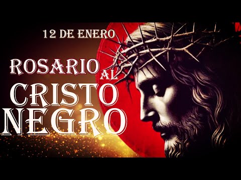 Cristo Negro 12 de enero