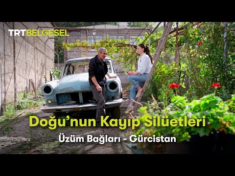 Doğu'nun Kayıp Silüetleri | Üzüm Bağları | TRT Belgesel